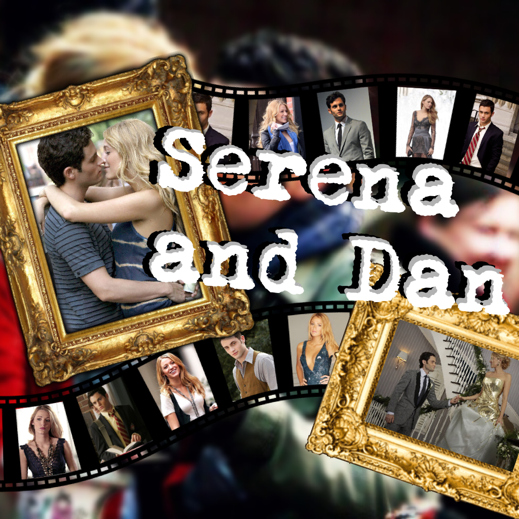 Serena and Dan