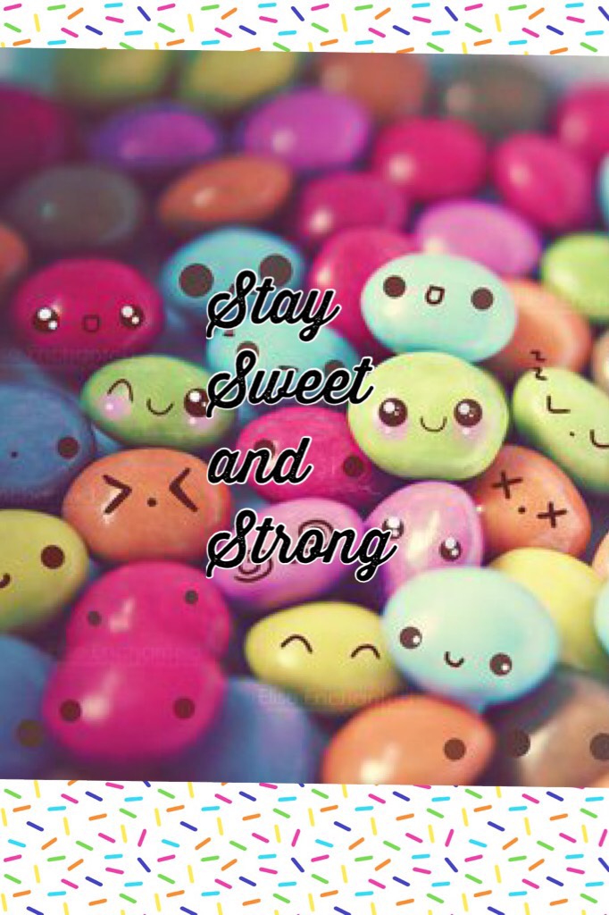 Stay Sweet 