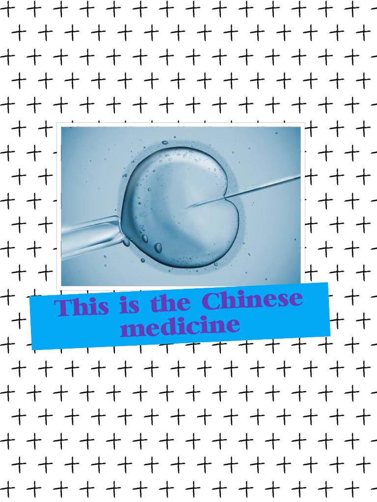 This is the Chinese medicine