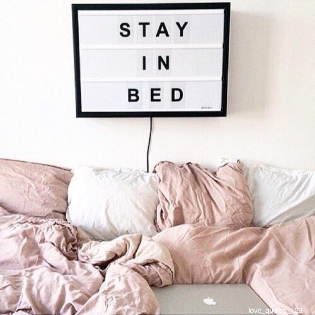 #StayInBed 💖