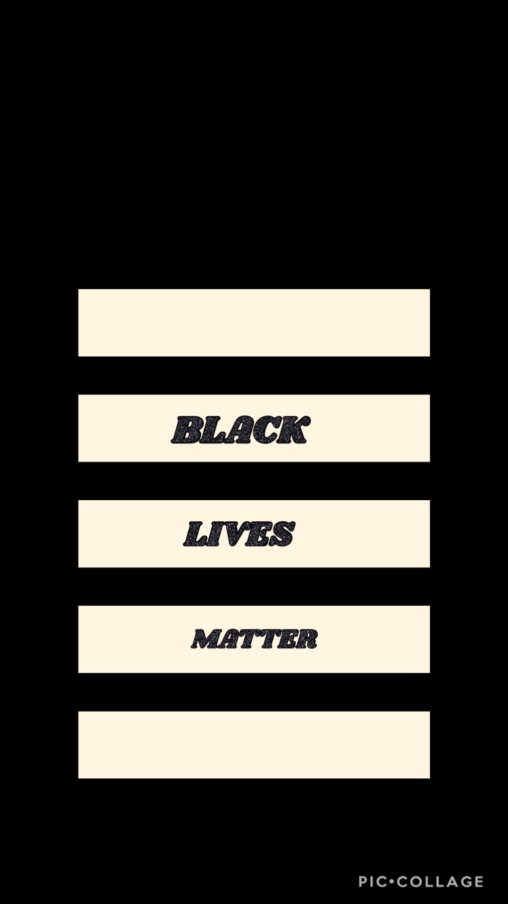 BLACK LIVES MATTER 