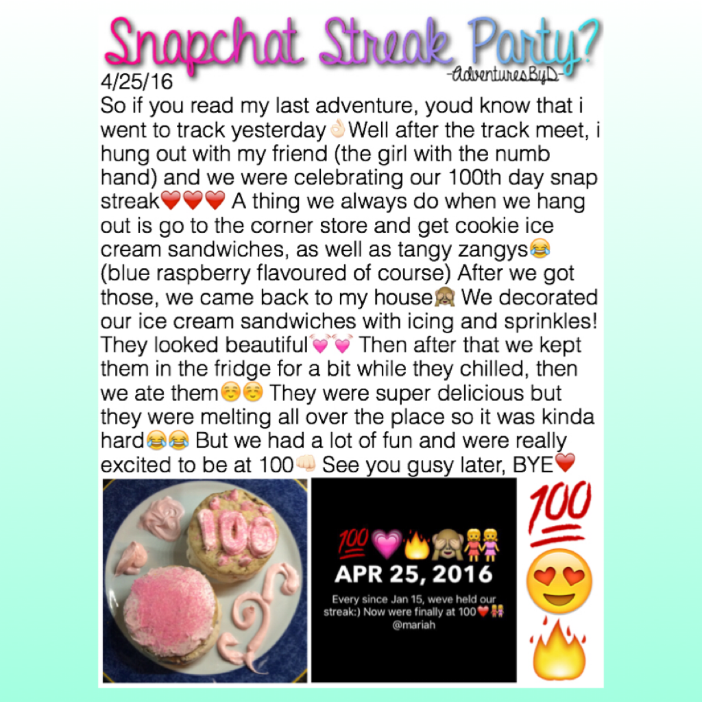 Snapchat Streak Party? 4/26/16 😝