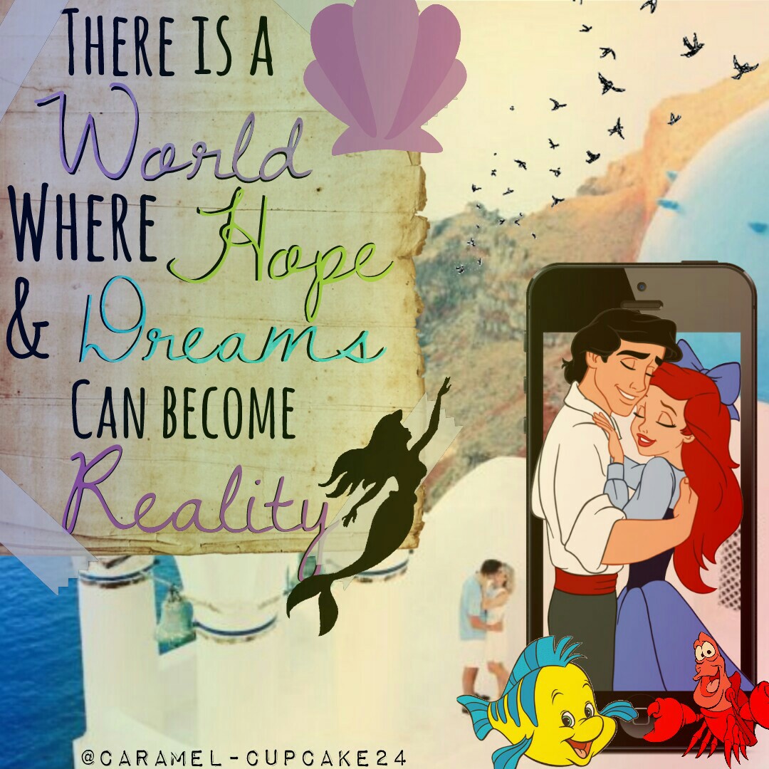 quote from the little mermaid
~11•7•17~❤❤