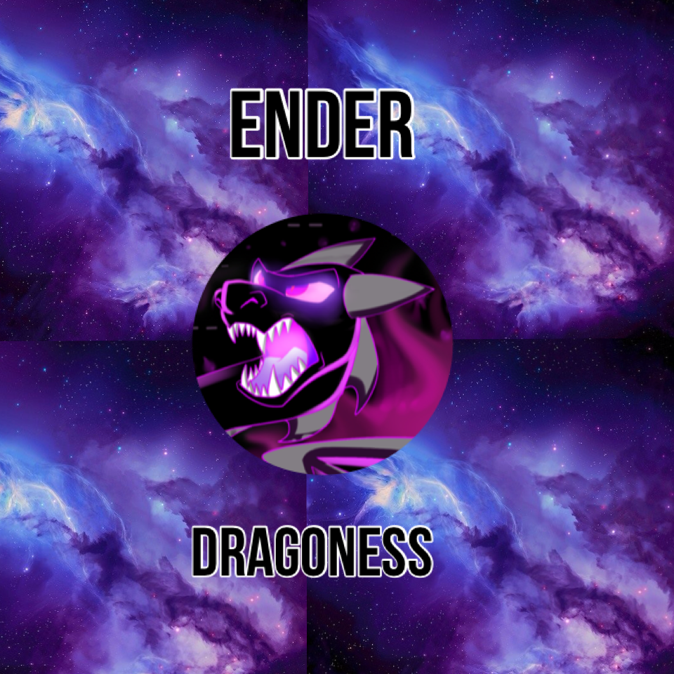 Ender Dragoness 👾🐲💀