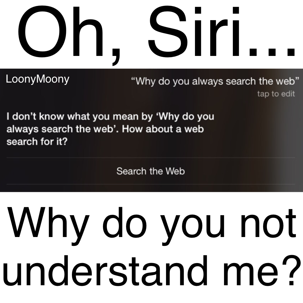 Oh, Siri... Lol