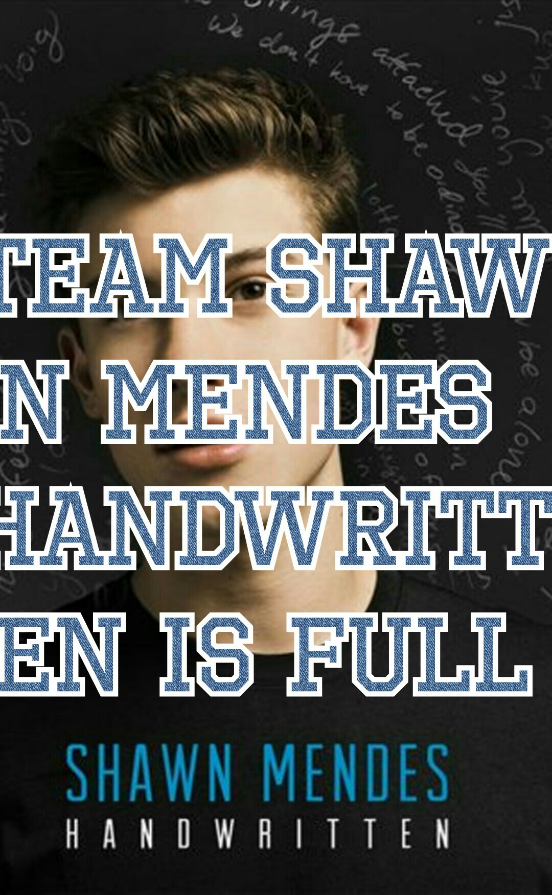 team shawn mendes handwritten and shawn mendes the album are FULL
teams...Shawn mendes illuminate, EP, and unplugged r open