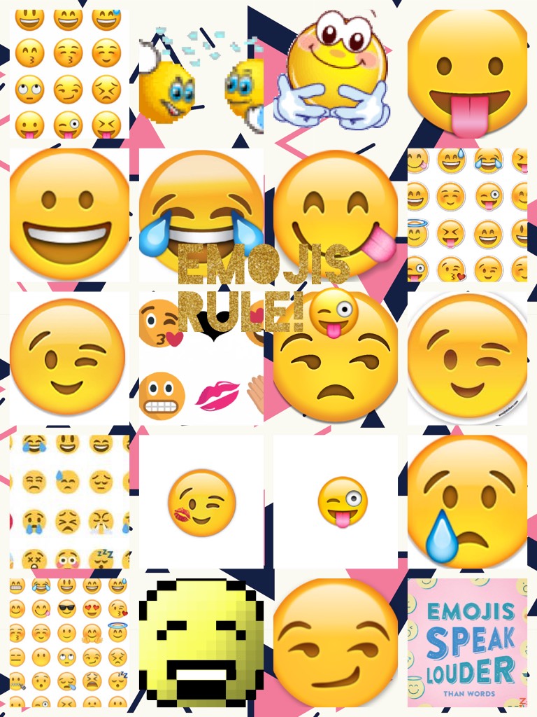 Emojis rule!😜