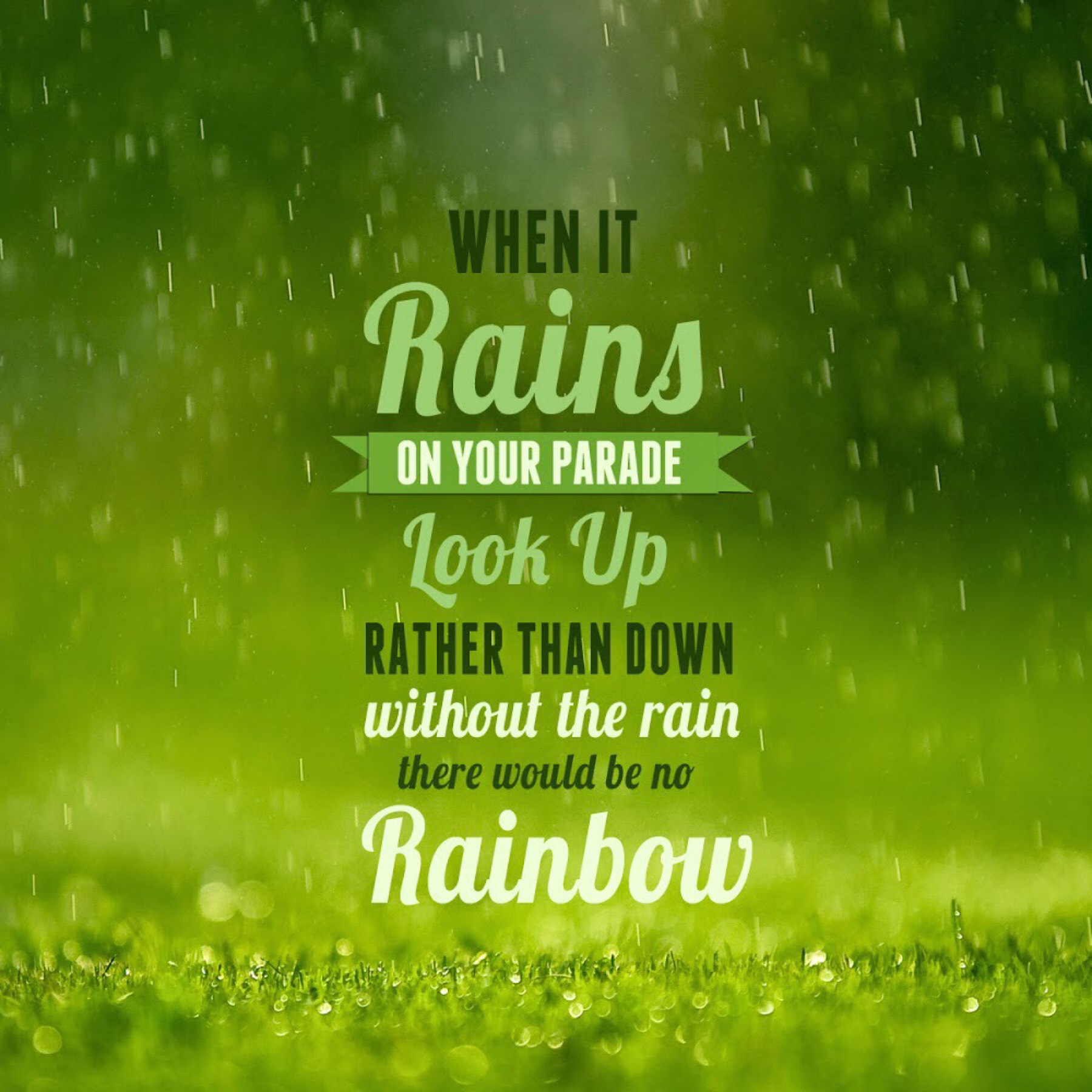💧TAP💧
A twist on the old ‘when it rains look for rainbows when it’s dark look for stars!’