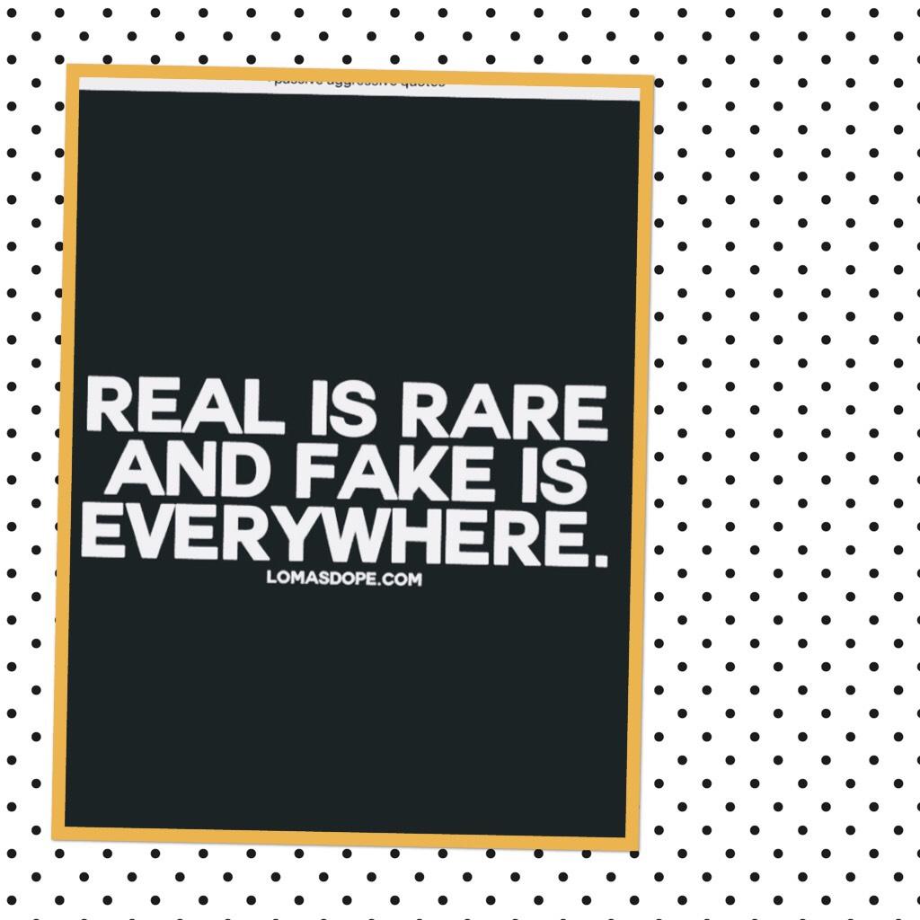 Are you real or fake ?
