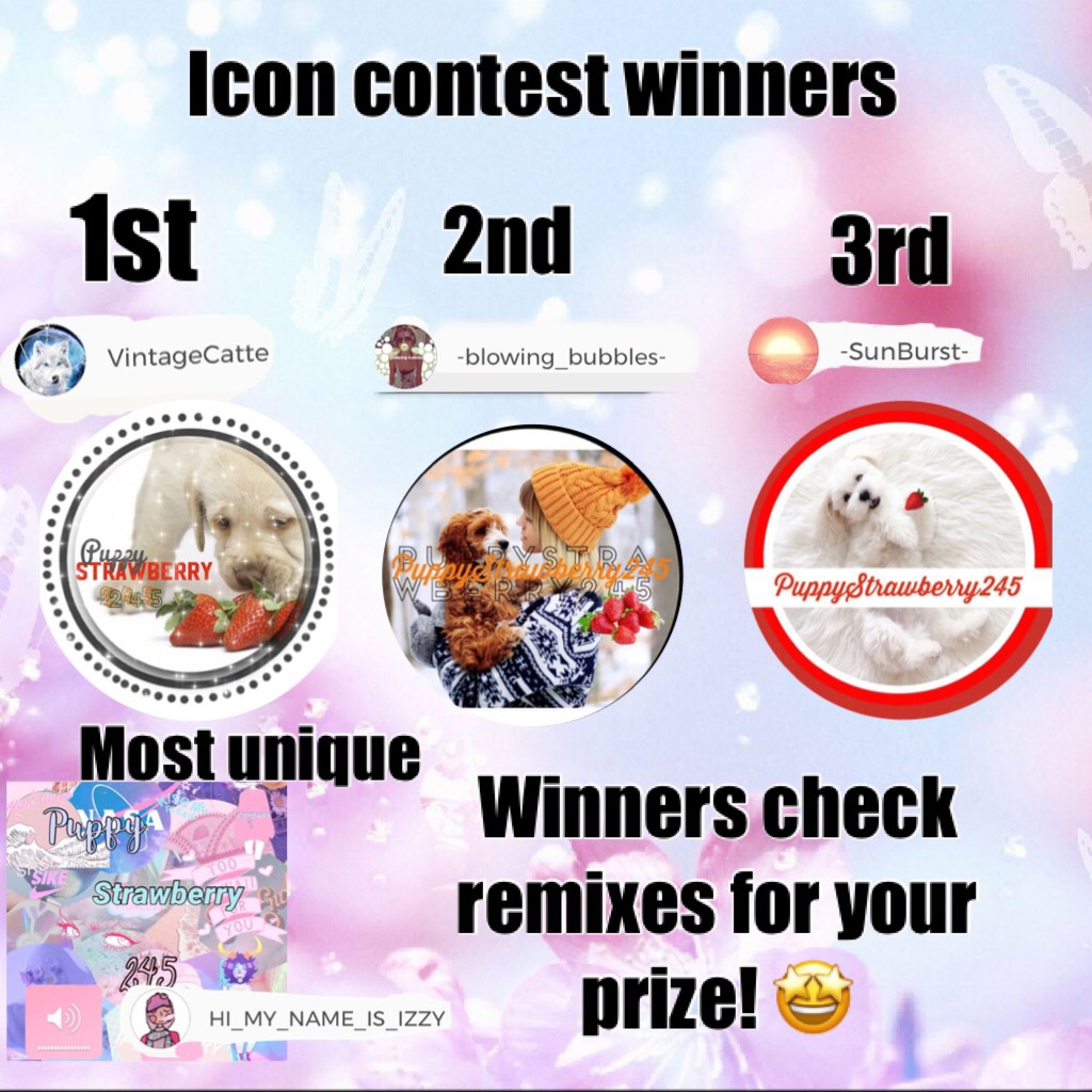CONGRATS to all who entered! They were all great! 💖