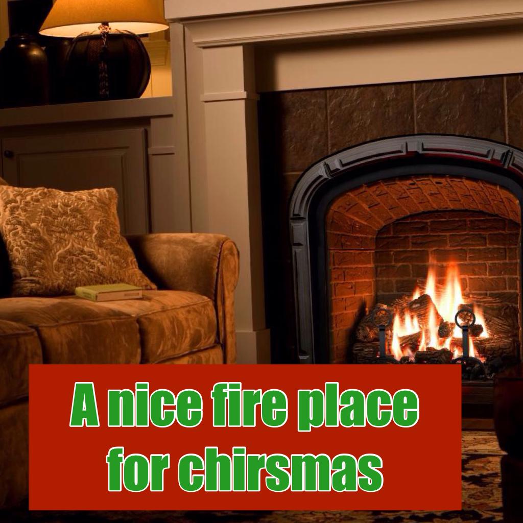 A nice fire place for chirsmas