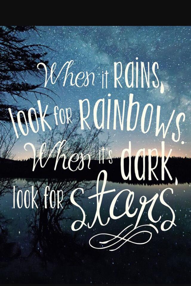 When it rains look for rainbows.❤️❤️ -unicornboo7