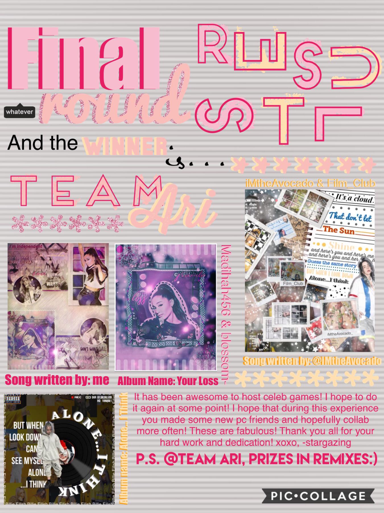 🌸TAP🌸
Way to go team Ari!💗you made won 3 rounds!🤩🤯 prizes are in remixes🌈💞
@Team Billie: you did an amazing job!🌺 you made it so far and it was a very tough decision😅 you did great!👍
