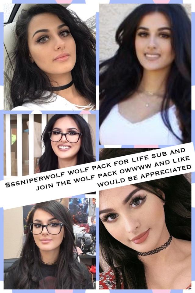 Sssniperwolf wolf pack for life sub and join the wolf pack owwww and like would be appreciated 