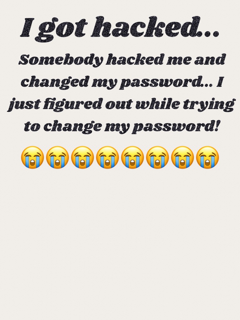 I got hacked...