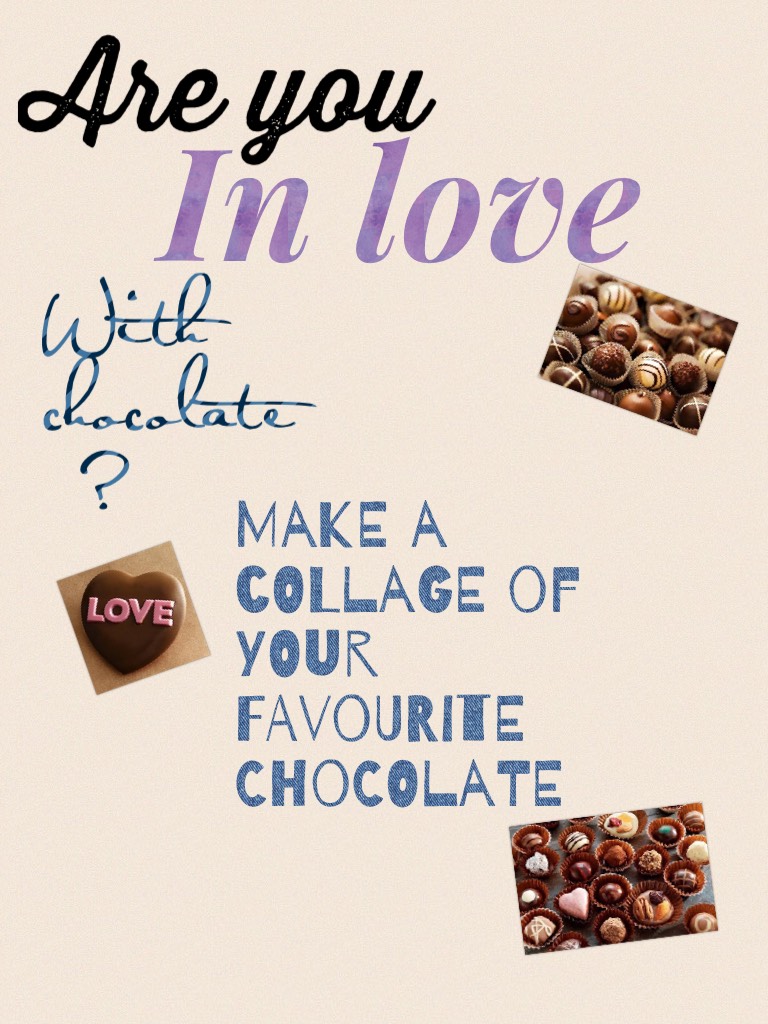 Feeling a love for chocolate in your life