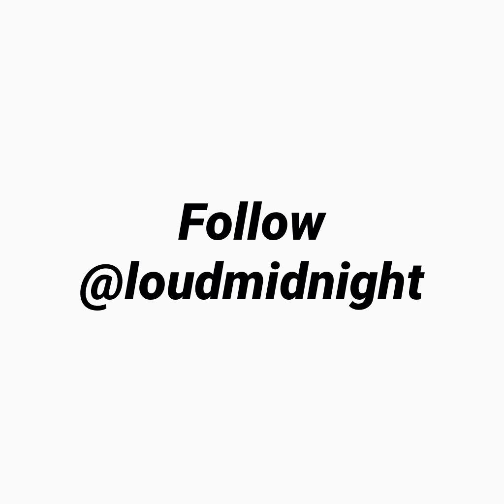 Follow
@loudmidnight