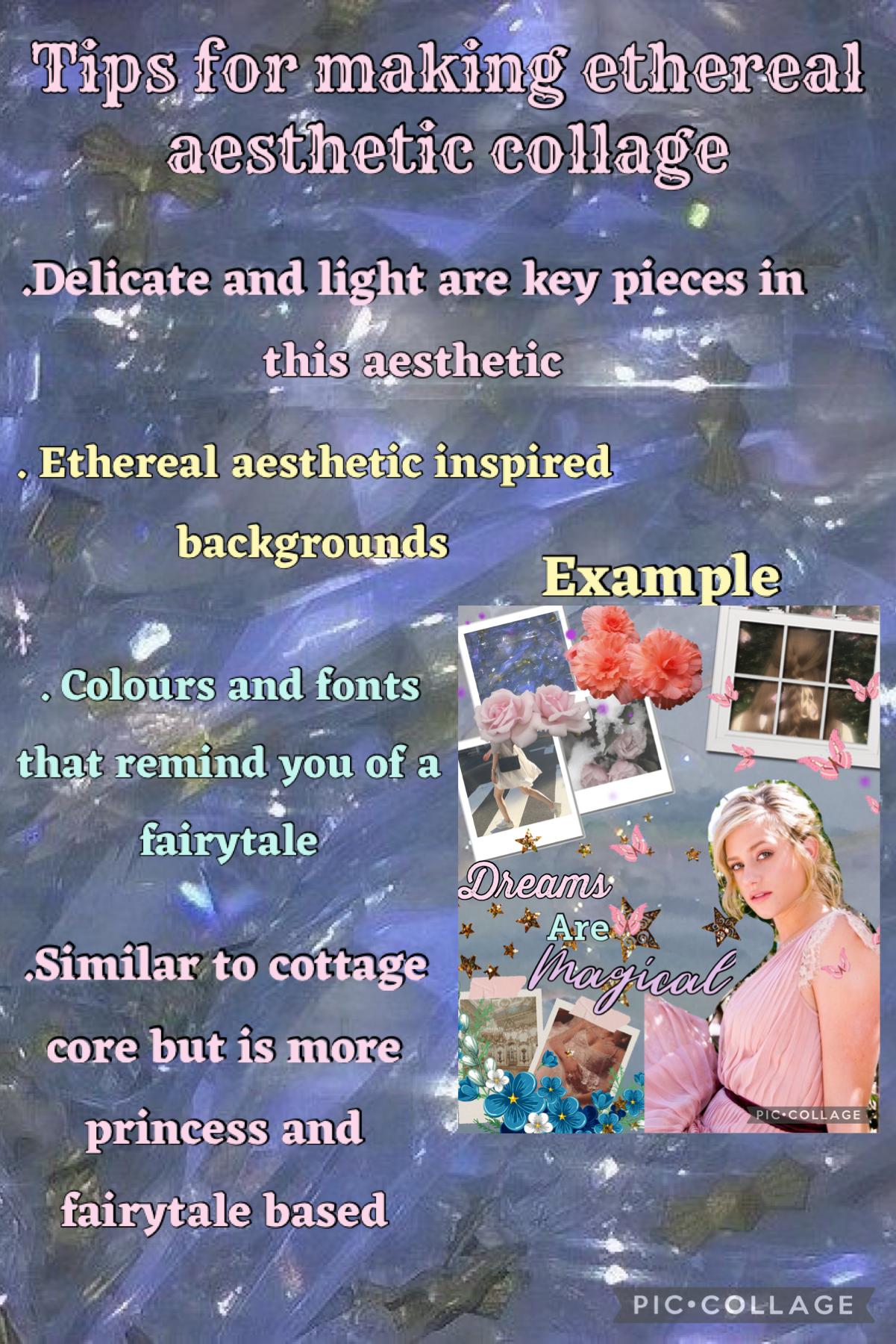 Tips for making an ethereal aesthetic collage 