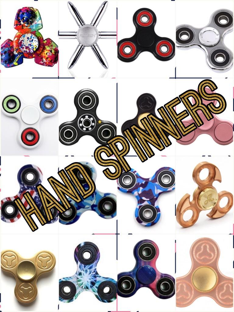 Hand spinners