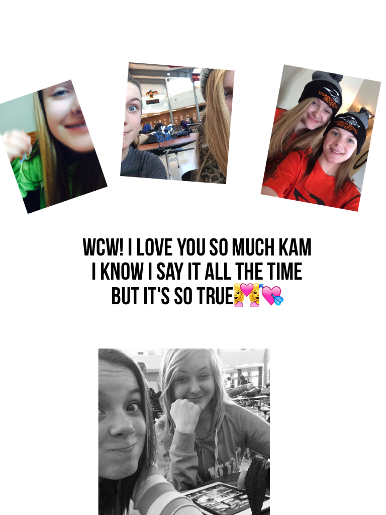 WCW! I love you so much Kam I know I say it all the time but it's so true👩‍❤️‍👩💘