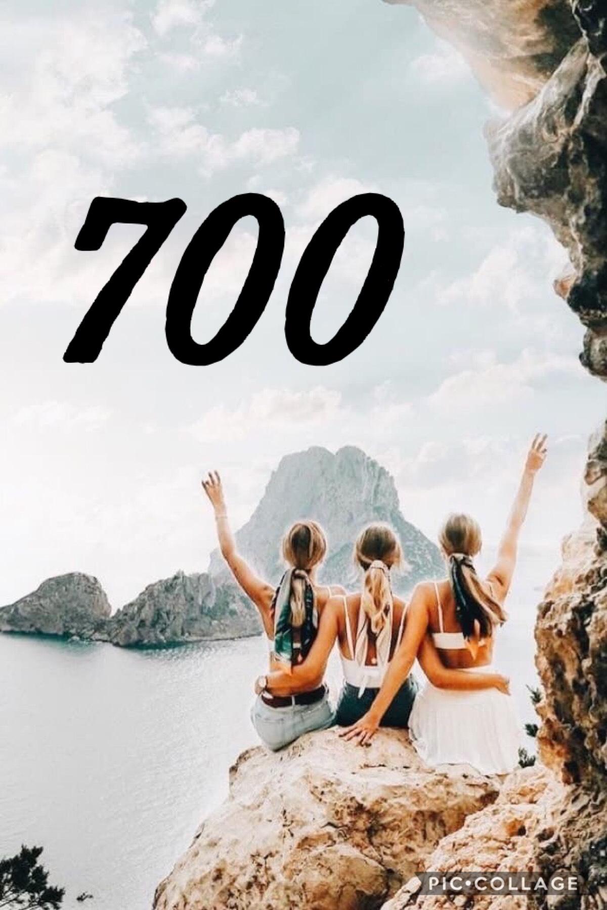 Wow fam we reached 700!!!!!!