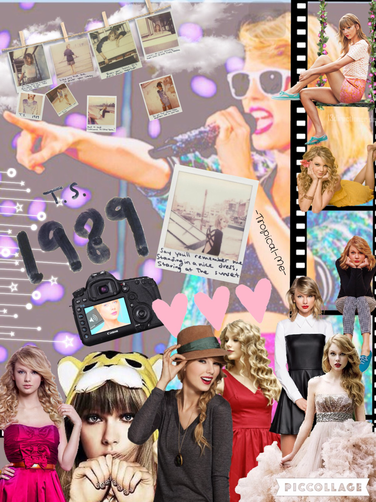 My Taylor Swift collage:)