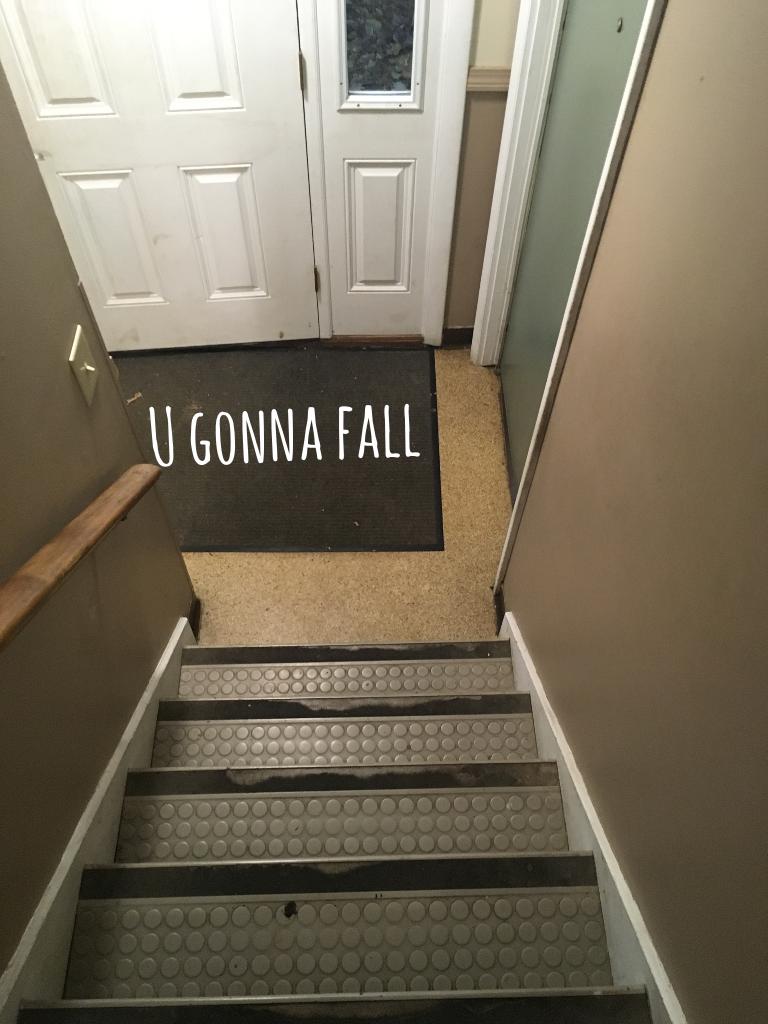 U gonna fall 