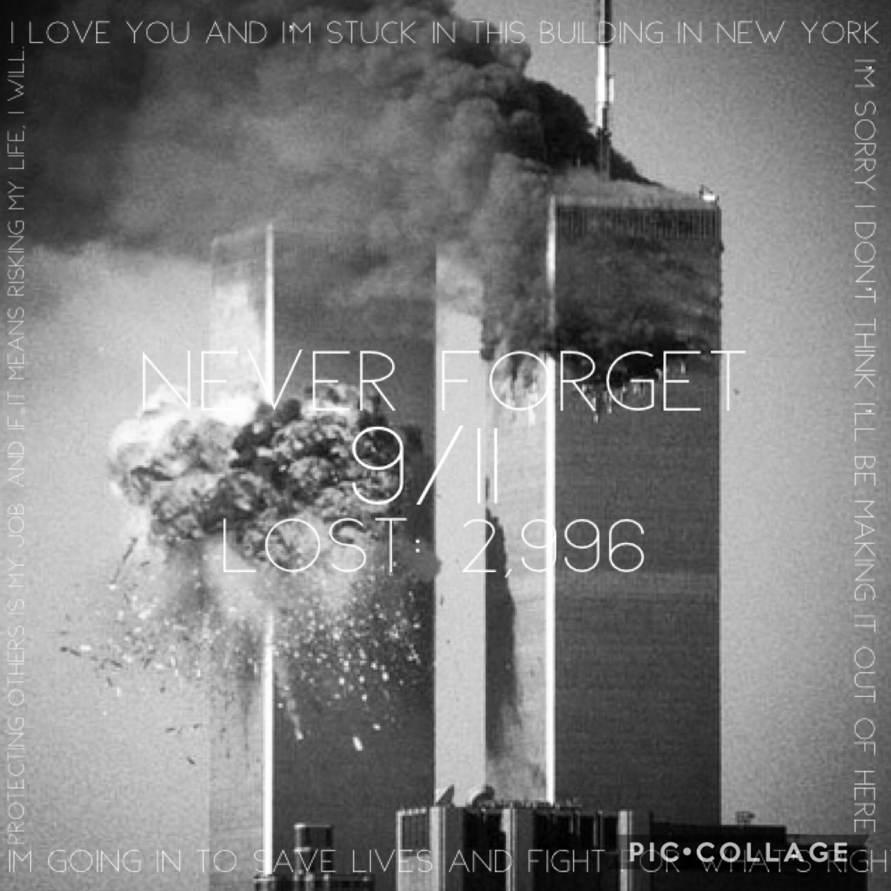 💙click 💙
9/11 was a scary, unfortunate day but we need to remember it, it gives me a hatrèd towards terroristš. I decided to take down the contest because I only had two entries. That’s really upsetting to me though, because 2,000 something people died an