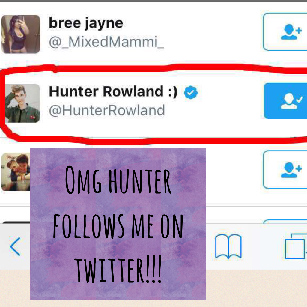 Omg hunter follows me on twitter!!!