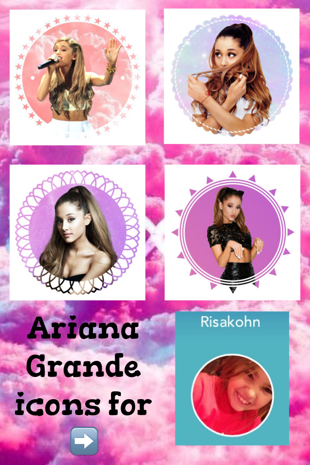Ariana Grande icons 