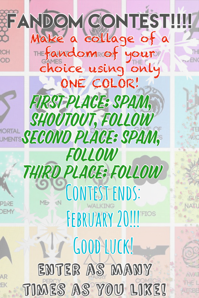 Fandom Contest:
Make a ONE COLOR themed collage of your favorite fandom(s)! Due February 20th. Enter as many times as you like, and good luck! 