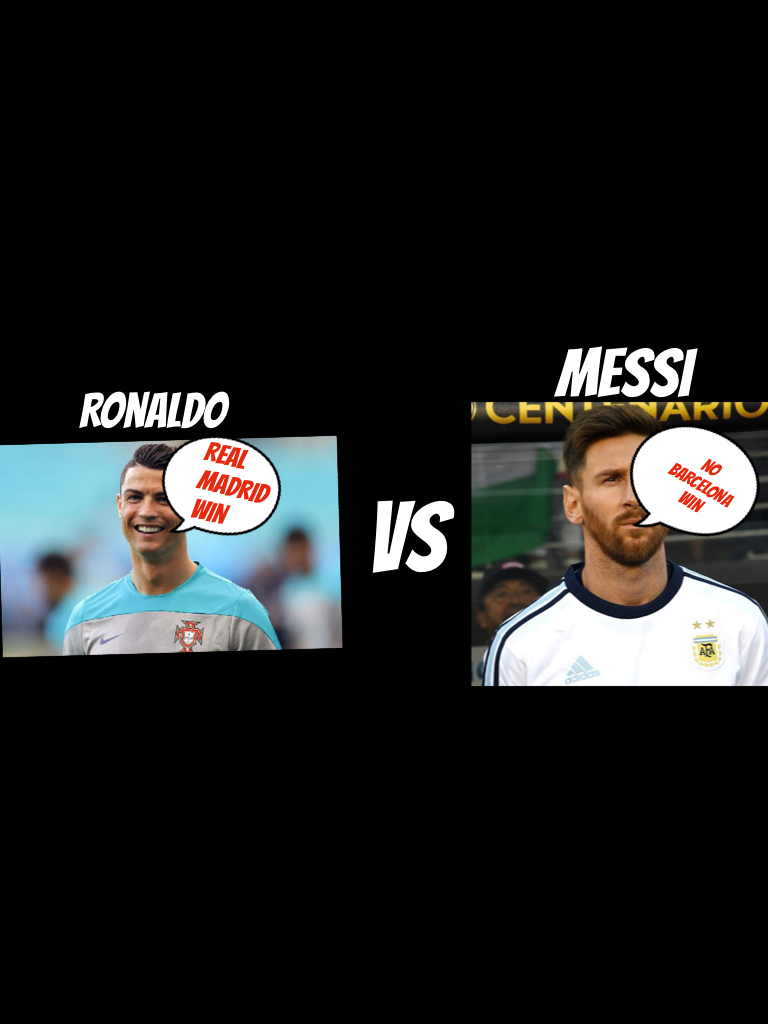 Ronaldo VS Messi