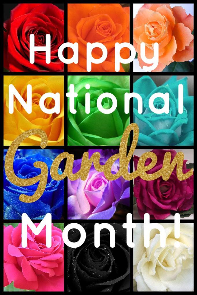 It’s National Garden Month!💐🌷🌹🌺🌸🌼🌻