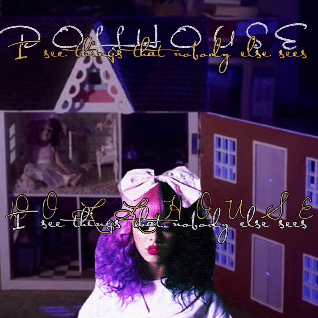 Dollhouse by Melanie Martinez