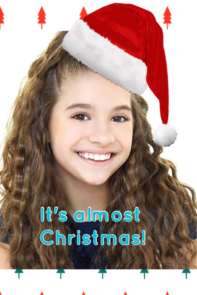 It's almost Christmas!