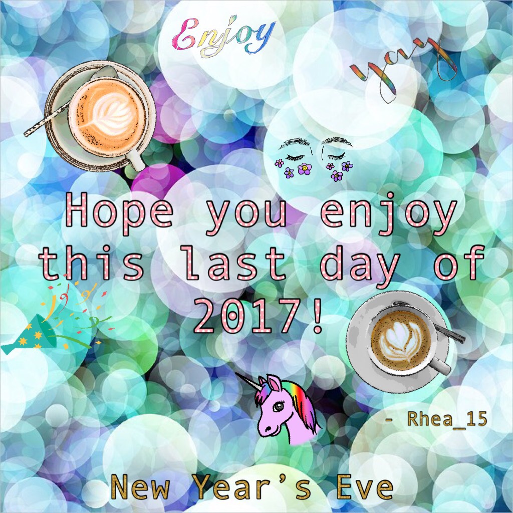 🎉 Tap 🎊
~31-12-17~
🎈 The last day in 2017! 👋 🎈
🤩Hope you had a great year 
and will have one next year too! 🤩
Bye year of the rooster 🐓 
Last collage this year