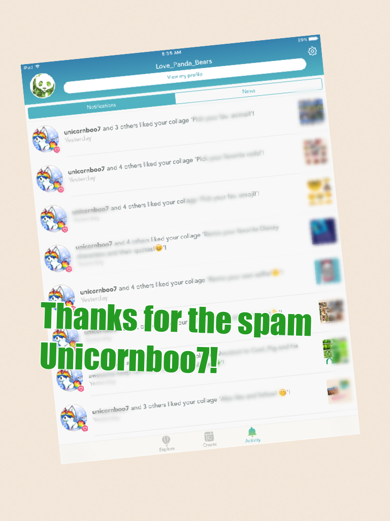Thanks for the spam Unicornboo7!