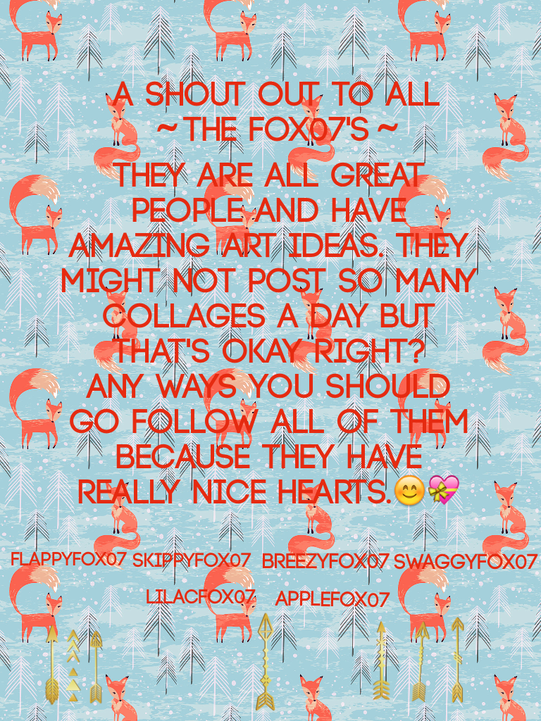 *pls tap*
Thank you to the fox07's because they are the ones who inspire me here in pic collage. I love dem all😊