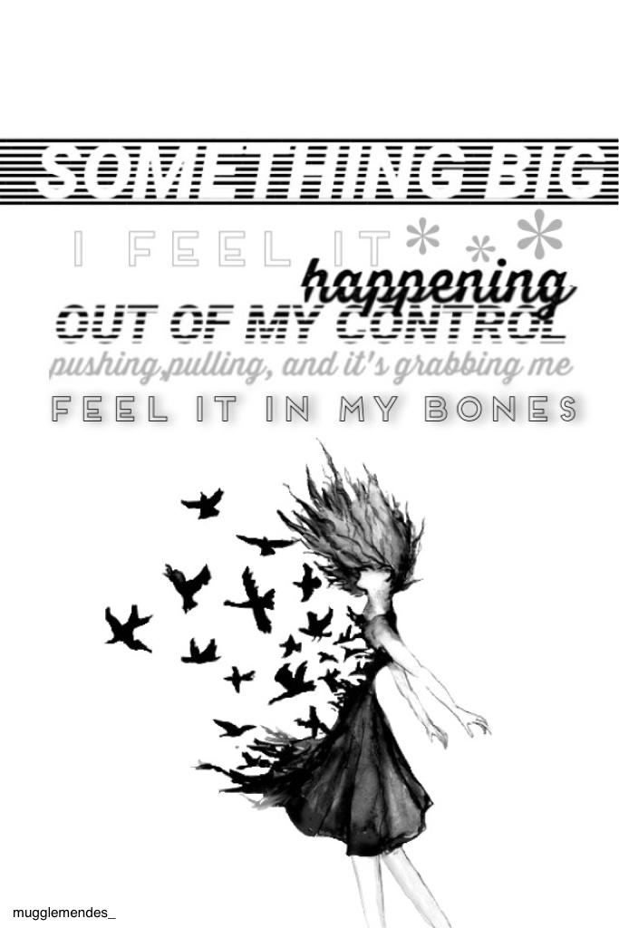 🎵"Something Big"- Shawn Mendes