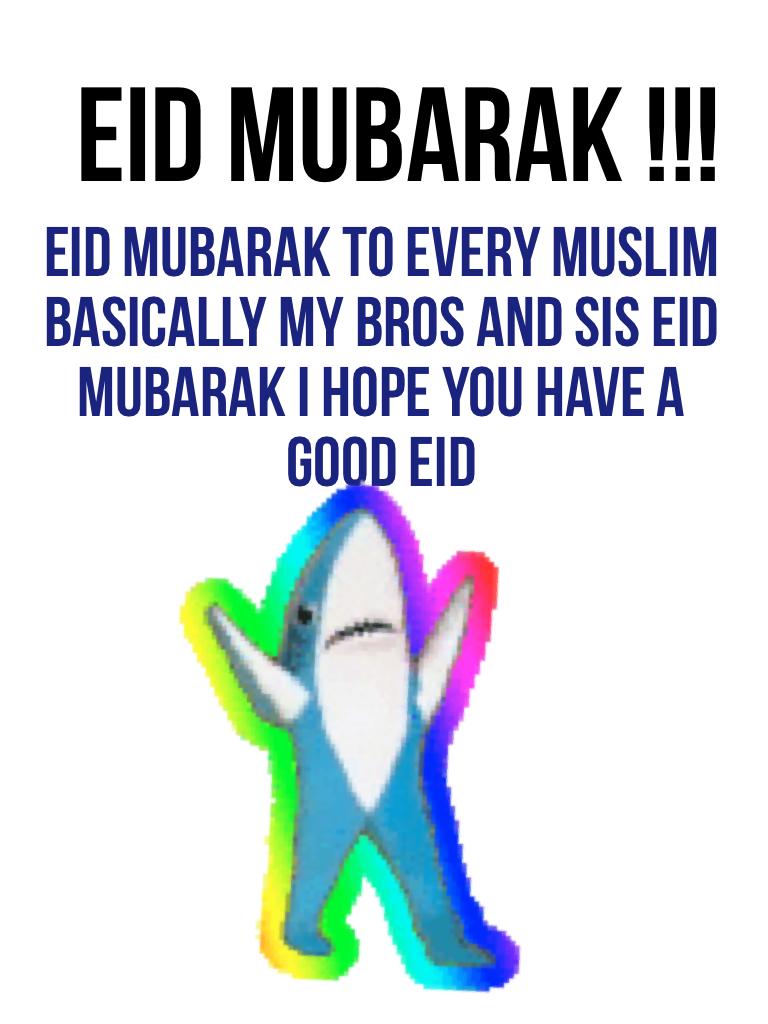 Eid Mubarak !!!
