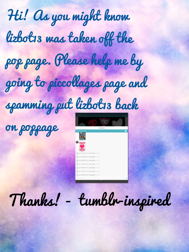 😔Click😔

Hey it's Tumblr-inspired and lizbot13 was taken off the pop page :((