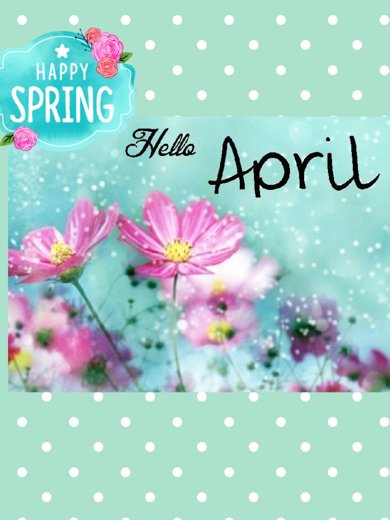 Hello April!!