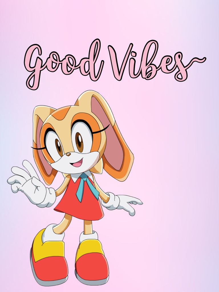 I actually really like this! It's a combination between positivity AND Sonic, which are the two things I want to post, besides edits. What do you think? 