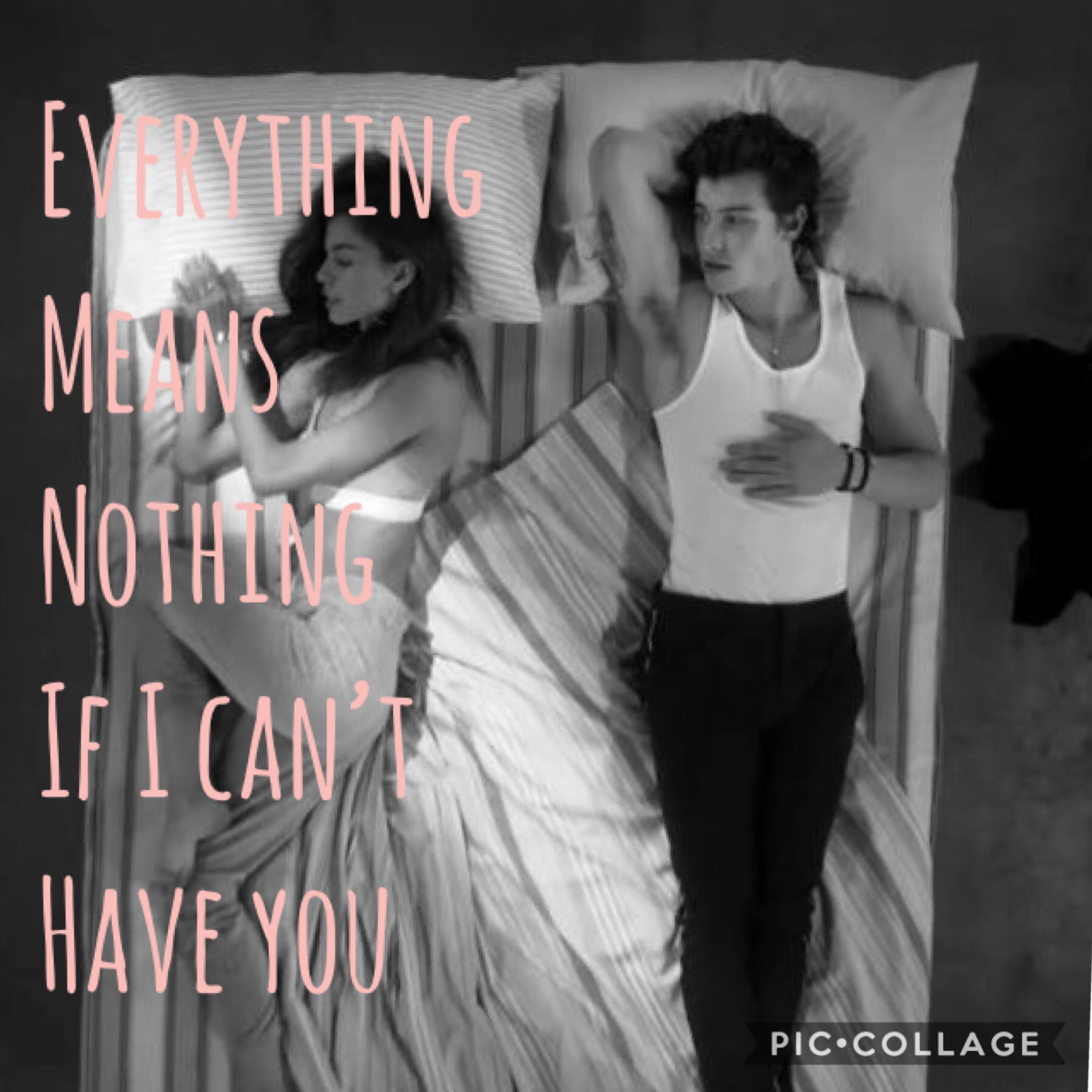 Tap
Shawn Mendes everything means nothing