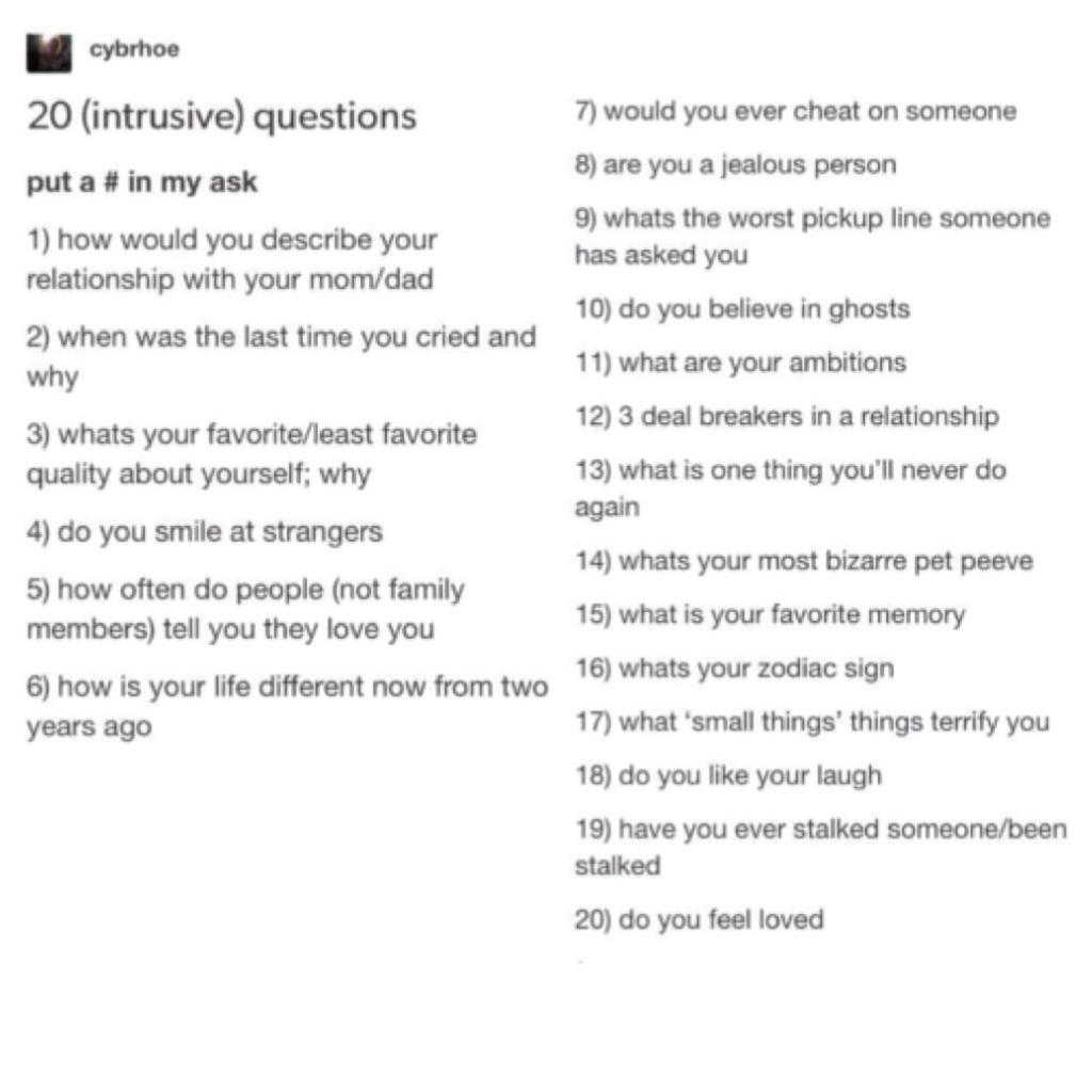I will answer these as honestly as possible (snatched from MistHead_)