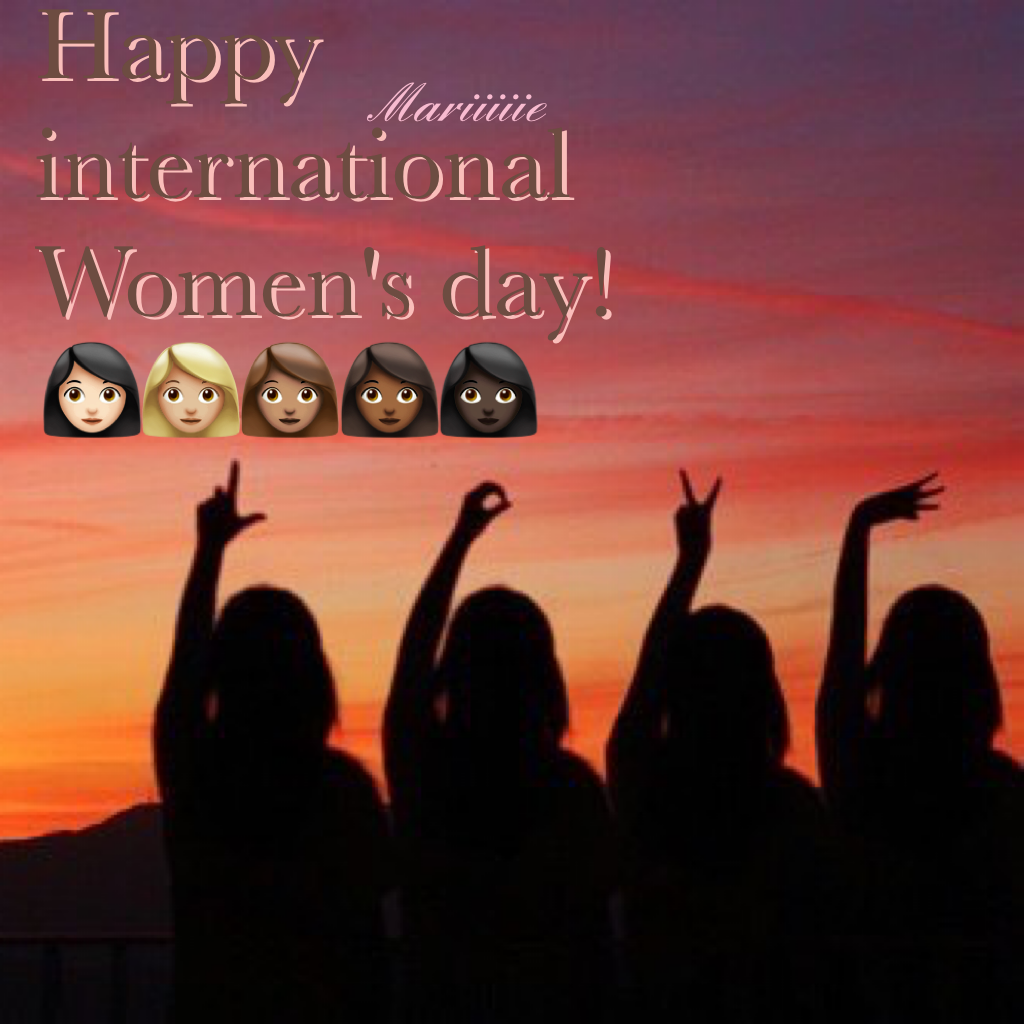 🌍- Happy international Women's day! -🌍