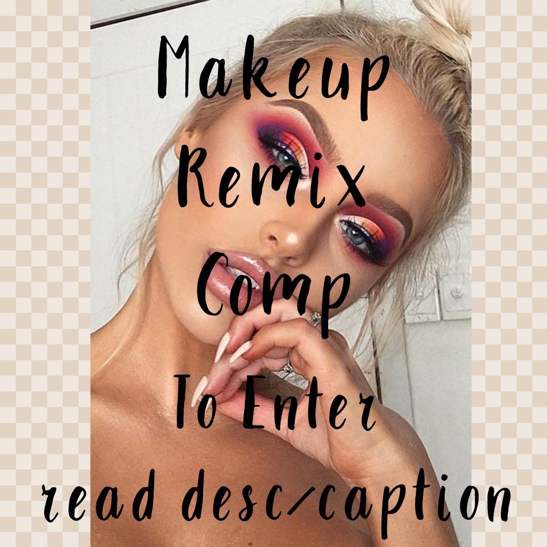 #MakeupCompetition
all you have to do is remix this and use my username in the caption then ill choose the winner will get a like for the last five collages and a follow! Good Look 