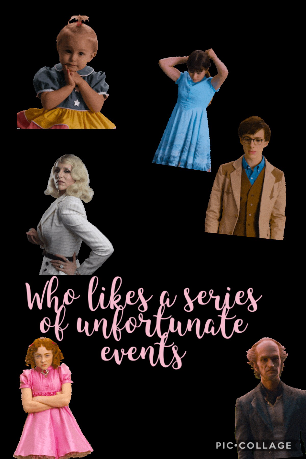 Please comment down below if you  like as series  of unfortunate events 