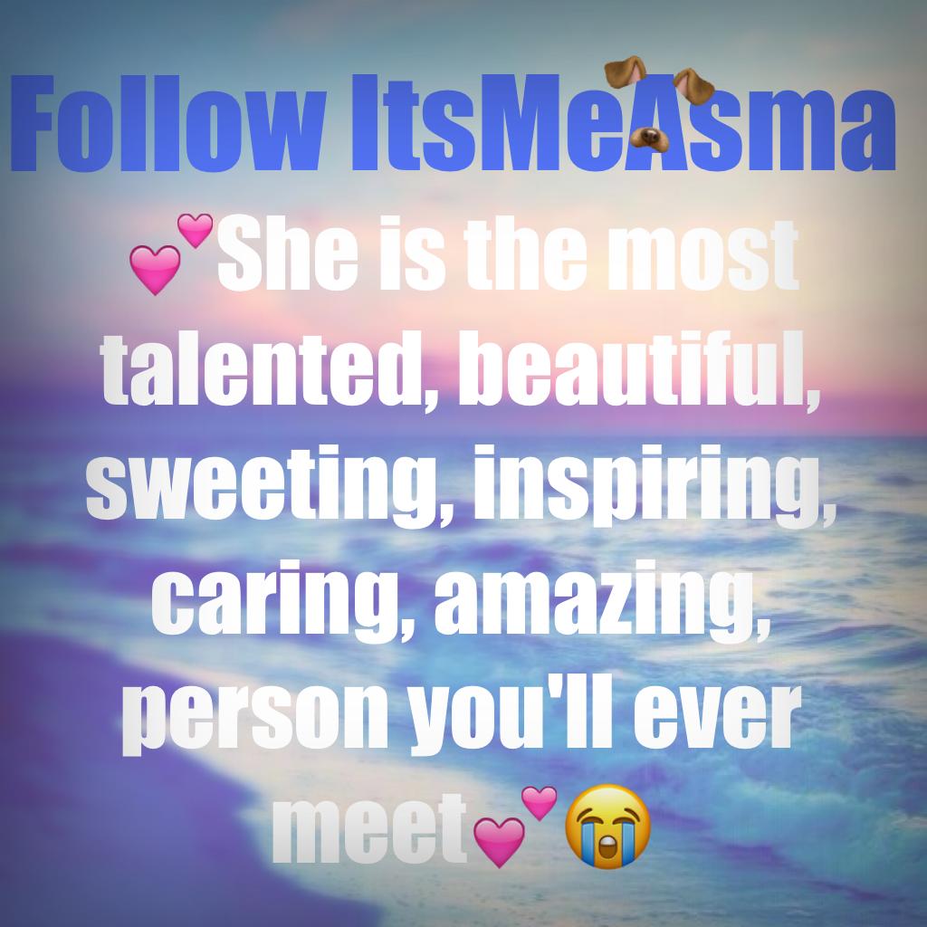 Follow ItsMeAsma