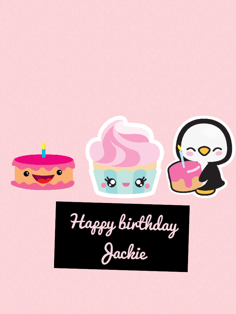 Happy birthday Jackie